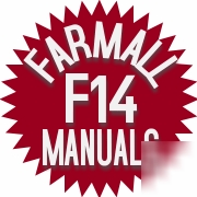 Farmall f-14 tractor owner's & service manual's F14 ihc