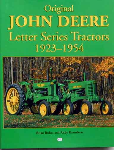 John deere letter series tractor restorer's guide