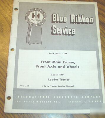 Ih 3414 tractor main frame, axle & wheel service manual