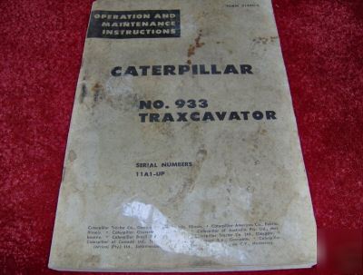 Caterpillar no.993 traxcavator operation & mainentance