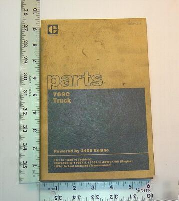 Caterpillar parts book - 769C truck - 3408 eng. - 1984