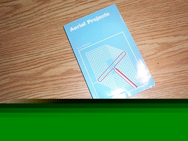 Aerial projects antenna book by r.a. penfold