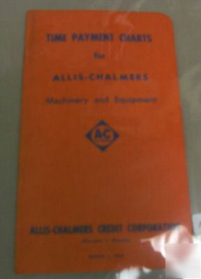 Allis chalmers time payment charts credit manual