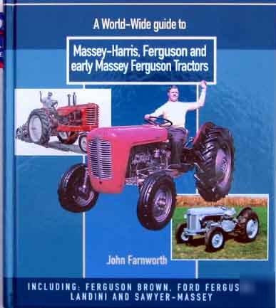 Best guide to massey-harris, ferguson, massey ferguson