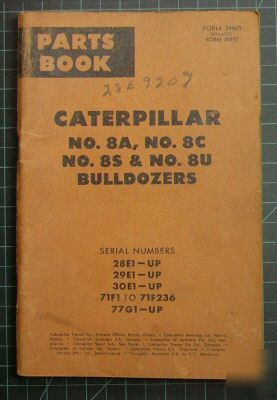 Cat caterpillar 8A 8C 8S 8U bulldozer parts manual book