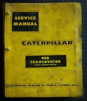 Cat caterpillar 950 traxcavator shop service manual