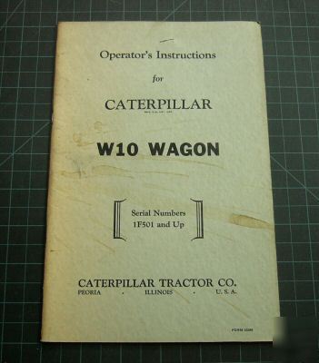 Cat caterpillar W10 wagon operation/maintenance manual