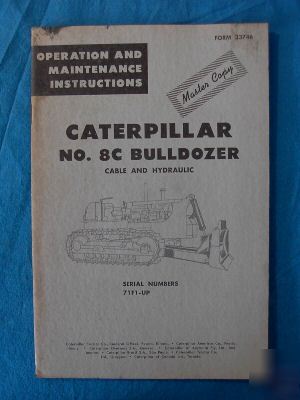 Caterpillar no. 8C bulldozer operation manual 52