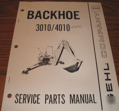 Gehl 3010 & 4010 backhoe operator's manual