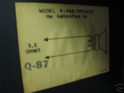 Hallicrafters r-46B speaker for sx-88 sx-99 sx-101 