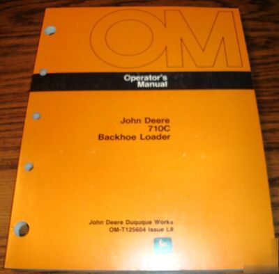 John deere 710 c backhoe loader operator's manual jd