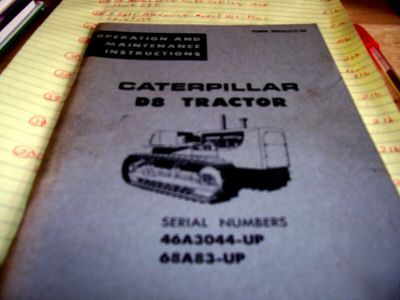 D8 cat operator's manual serial no. 46A3044-up, 68A83-u