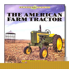 American classic farm tractors photos history book 