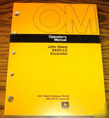 John deere 892D-lc excavator operators manual jd book