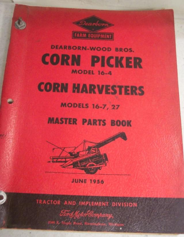 Dearborn wood corn picker 1956 farm implement manual