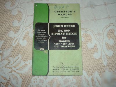 John deere 50, 60, 70 tractors no. 800 operators manual