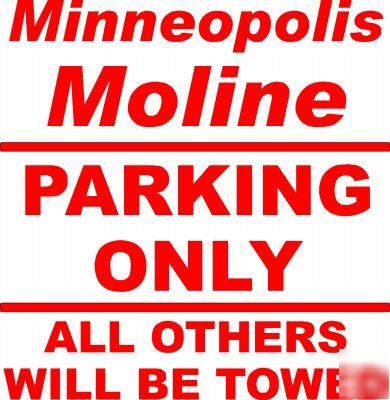 Minneopolis moline parking only - vinyl decal / sticker