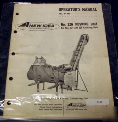 New idea no. 326 husking unit operators manual 
