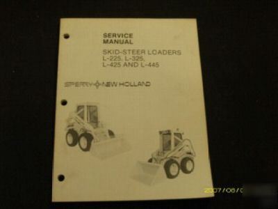 New holland L225 L325 L425 L445 loader service manual