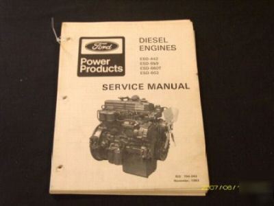 Ford esd 442 659 660T 662 ind engine service manual
