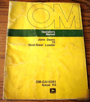 John deere 70 skid steer loader operator's manual jd