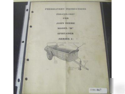 John deere r series 1 spreader pre delivery manual