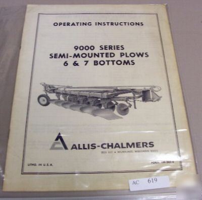 Allis chalmers 9000 semi mounted plow operators manual