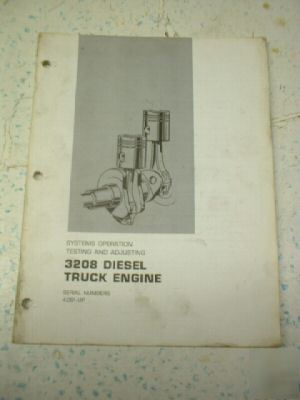 Caterpillar 3208 operating testing adjusting manual 