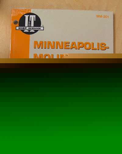 Minneapolis moline it shop manual (mm-201)