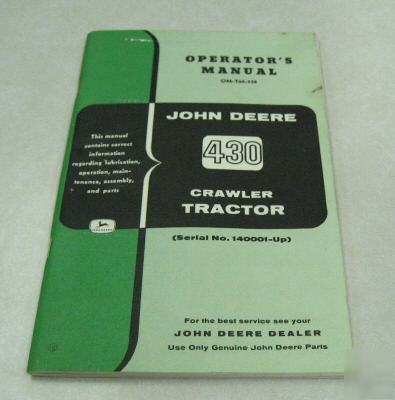 John deere 430 crawler tractor owners operators manual