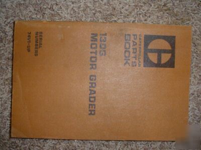 Caterpillar 130G motor grader parts book manual