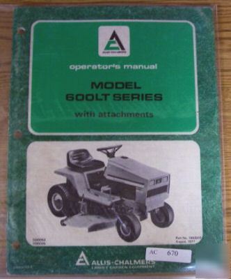 Allis chalmers 600LT riding mower operators rmanual