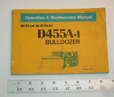 Komatsu op. & maint. man. - D455A-1 bulldozer