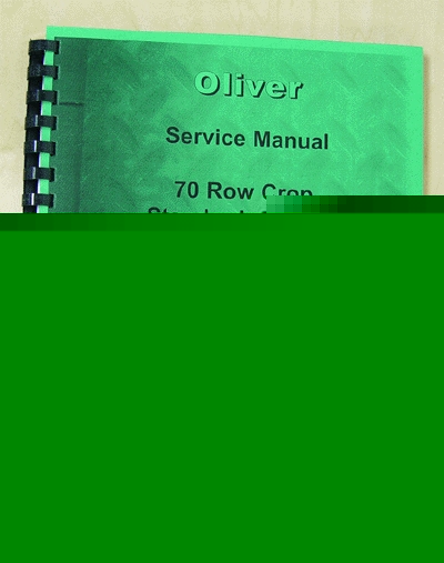 Oliver 70 row crop service manual (ol-s-70)