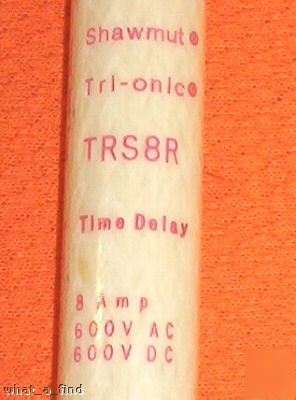 New shawmut trs-8-r tri-onic fuse TRS8R frs-r-8