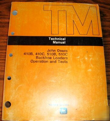 John deere 410B 410C 510B 510C backhoe technical manual