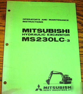 Mitsubishi MS230LC-3 excavator operator's maint manual