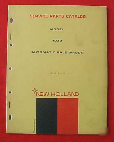 New model 1033 bale wagon holland service parts catalog