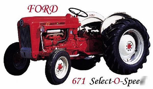 Ford 671 select o speed