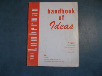 1958 sawmill millwright idea book lumberman vintage