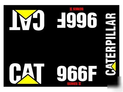 Cat caterpillar 966F series ii wheel loader decals