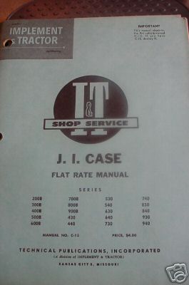 J.i. case flat rate manual i&t shop service