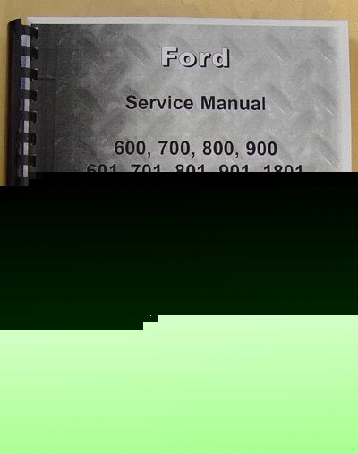 Ford 600, 700, 800 service manual (fo-s-600, 700)