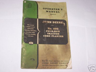 Vintage john deere 490 tractor corn planter farm manual