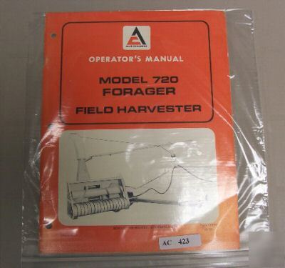 Allis chalmers 720 forage harvester operators manual