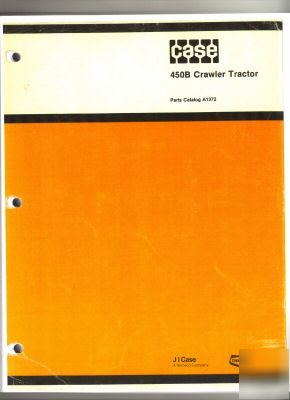 Case 450B/455B crawler tractor parts manual