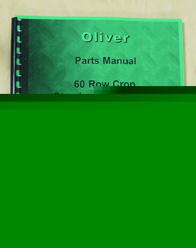 Oliver 60 row crop parts manual (ol-p-60)