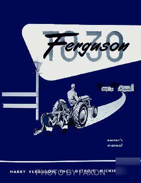 1951-1952-1953-1954 ferguson to-30 tractor owner manual