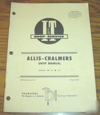 Allis chalmers 170 & 175 tractor i&t shop manual book