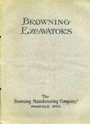 1910 browning excavator crane steam shovel catalog big